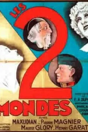 Постер к фильму Les deux mondes (1930)