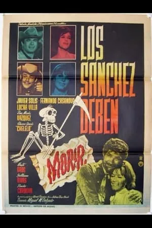 Постер к фильму Los Sánchez deben morir (1966)