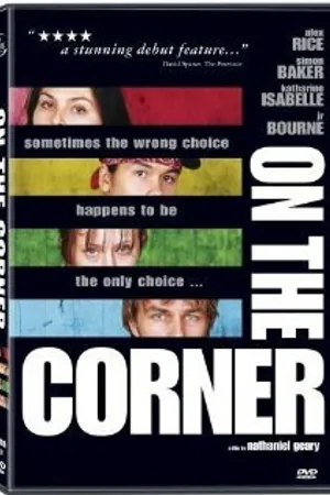Постер к фильму On the Corner (2003)