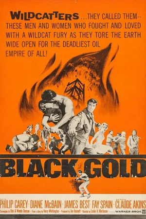 Постер к фильму Black Gold (1962)