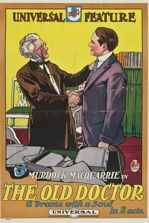 Постер к фильму The Old Doctor (1915)