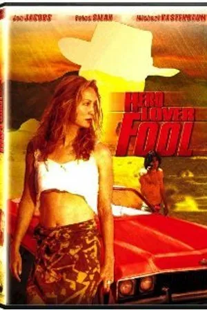 Постер к фильму Hero, Lover, Fool (1996)