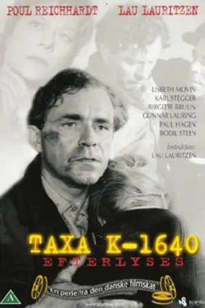 Постер к фильму Разыскивается такси К-1640 (1956)