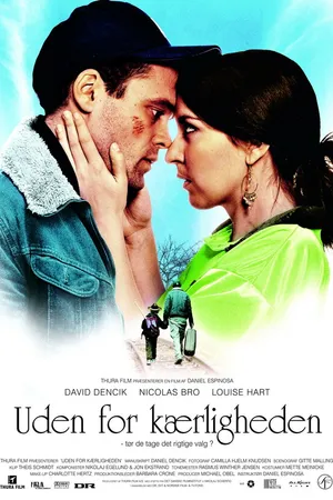 Постер к фильму Uden for kærligheden (2007)