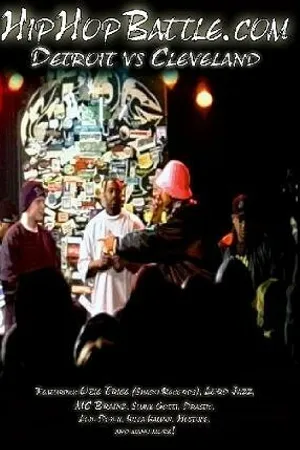 Постер к фильму Hiphopbattle.com: Detroit vs. Cleveland (2003)