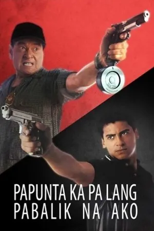 Постер к фильму Papunta ka pa lang, pabalik na ako (1997)