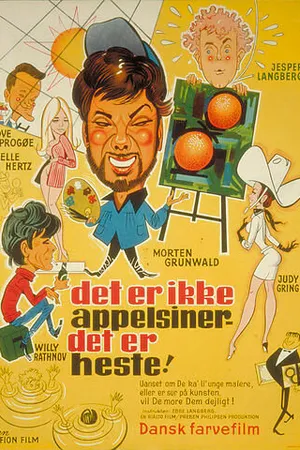 Постер к фильму Det er ikke appelsiner, det er heste (1967)