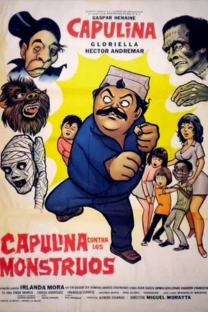 Постер к фильму Capulina contra los monstruos (1974)