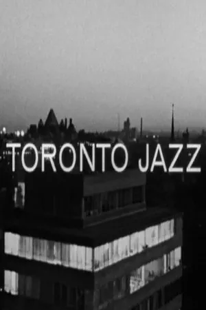 Постер к фильму Toronto Jazz (1964)