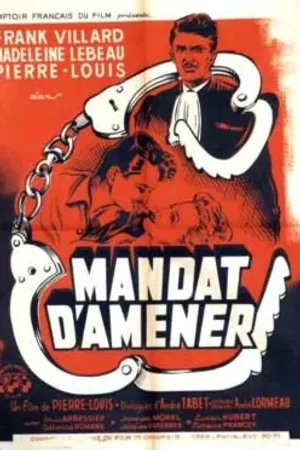 Постер к фильму Mandat d'amener (1953)