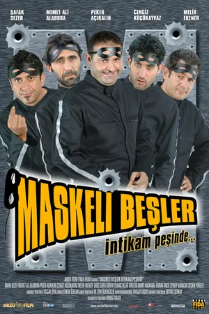 Постер к фильму Maskeli Besler: Intikam Pesinde (2005)