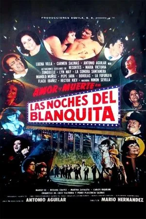 Постер к фильму Las noches del Blanquita (1981)