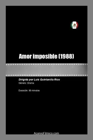 Постер к фильму Amor imposible (1988)