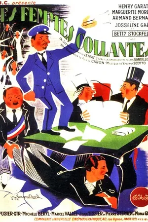 Постер к фильму Les femmes collantes (1938)