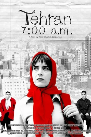 Постер к фильму Тегеран, 7 утра (2003)