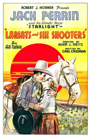 Постер к фильму Lariats and Six-Shooters (1931)
