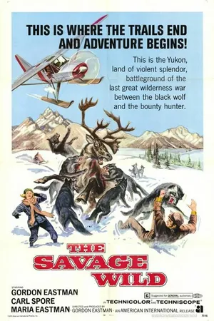 Постер к фильму The Savage Wild (1970)