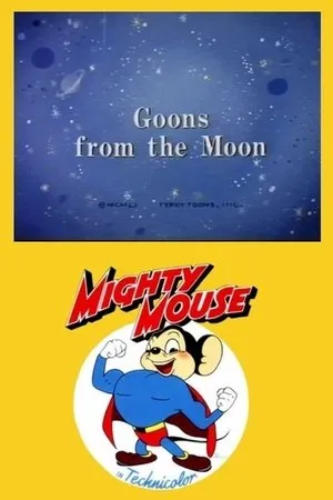 Постер к мультфильму Goons from the Moon (1951)