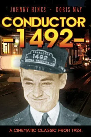 Постер к фильму Conductor 1492 (1924)