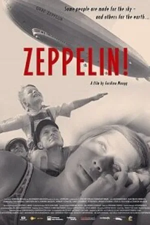Постер к фильму Цеппелин! (2005)