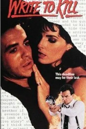Постер к фильму Write to Kill (1991)
