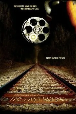 Постер к фильму The Last Round (2005)
