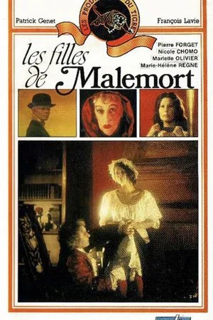 Постер к фильму Les filles de Malemort (1974)