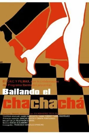 Постер к фильму Танцуя ча-ча-ча (2005)