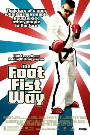 Постер к фильму Путь ноги и кулака (2006)