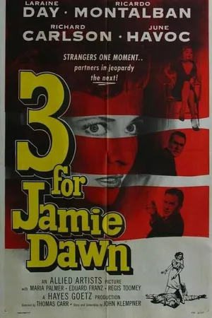 Постер к фильму Three for Jamie Dawn (1956)
