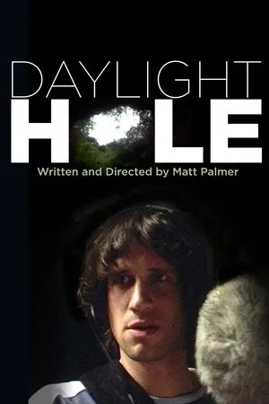 Постер к фильму Daylight Hole (2006)
