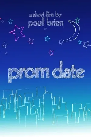 Постер к фильму Prom Date (2006)