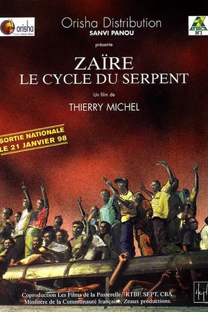 Постер к фильму Zaïre, le cycle du serpent (1998)