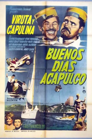 Постер к фильму Buenos días, Acapulco (1964)