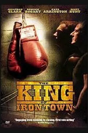 Постер к фильму The King of Iron Town (2004)