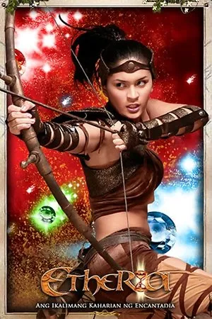 Постер к сериалу Etheria: Ang ikalimang kaharian ng Encantadia (2005 - 2006)