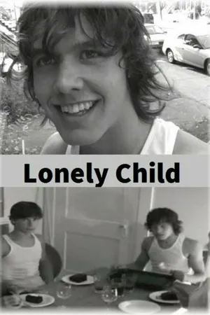 Постер к фильму Lonely Child (2005)