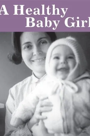 Постер к фильму A Healthy Baby Girl (1997)