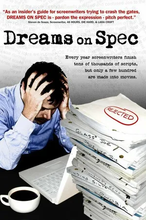 Постер к фильму Dreams on Spec (2007)