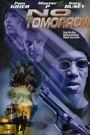 Постер к фильму Завтра не придет никогда (1999)