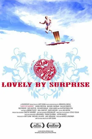 Постер к фильму Lovely by Surprise (2007)
