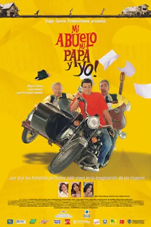 Постер к фильму Мой дедушка, папа и я (2005)