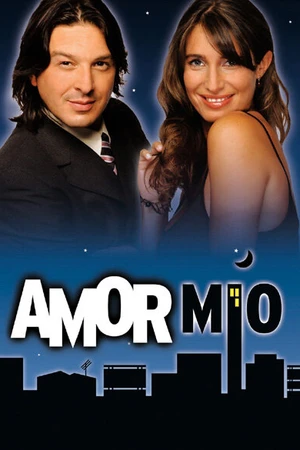 Постер к сериалу Любовь моя (2005)