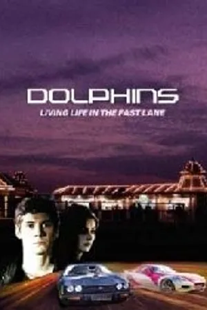 Постер к фильму Дельфины (2007)