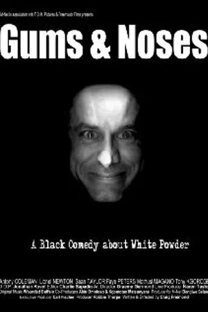 Постер к фильму Gums & Noses (2004)