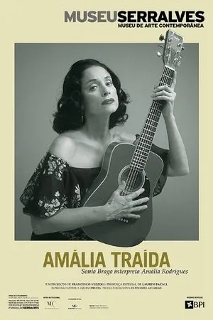 Постер к фильму Amália Traída (2004)