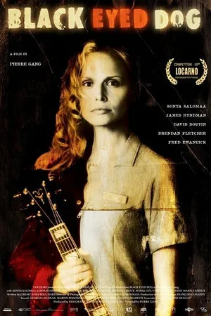 Постер к фильму Black Eyed Dog (2006)