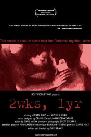 Постер к фильму 2wks, 1yr (2002)