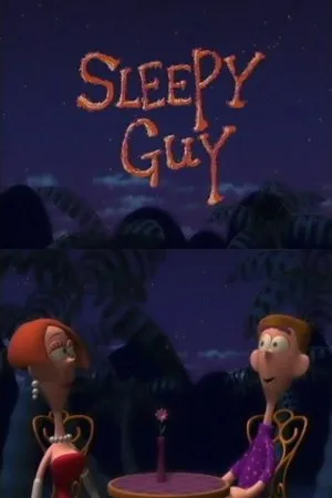Постер к мультфильму Sleepy Guy (1994)