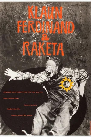 Постер к фильму Klaun Ferdinand a raketa (1963)